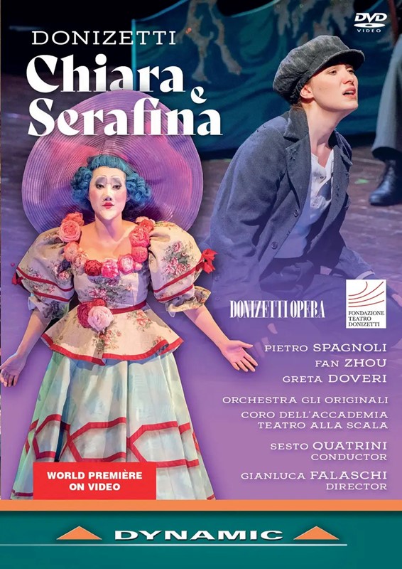 Donizetti Chiara e Serafina  La Scala, Milan; Orchestra Gli Originali / Sesto Quatrini
