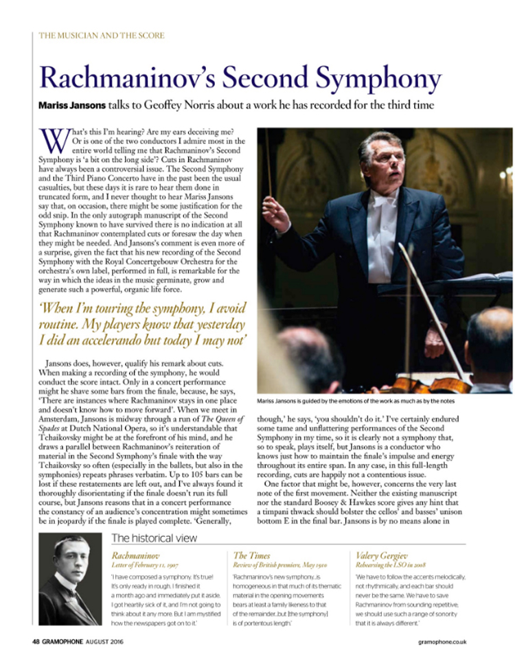 As Mariss Jansons records Rachmaninov’s Second Symphony for the third time – on this occasion for the Royal Concertgebouw Orchestra’s own label - Geoffrey Norris talks to the conductor about reading between the lines
