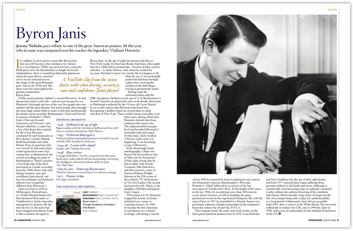 Jeremy Nicholas explores the life and legacy of the great American pianist Byron Janis, pupil of Vladimir Horowitz and star of the 1950s and ’60s, and celebrating his 88th birthday this year