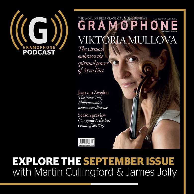 Mullova records Pärt, and this month's best recordings: the Gramophone Podcast