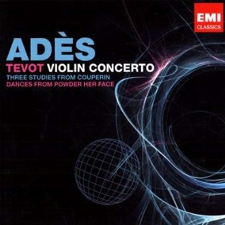 Thomas Adès's Violin Concerto - one of the new millennium crop