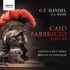 Handel Caio Fabriccio, Hwv A9 London Early Opera, Bridget Cunningham, Fleur Barron, Morgan Pearse