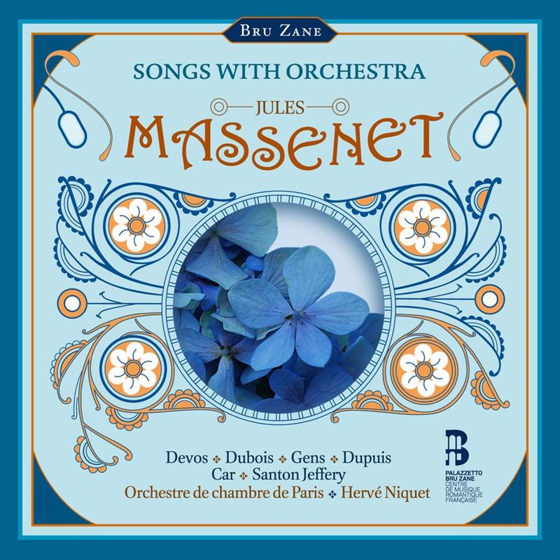 Massenet ‘Songs with Orchestra’
