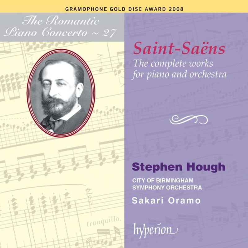 Saint-Saëns Complete works for piano and orchestra  Stephen Hough