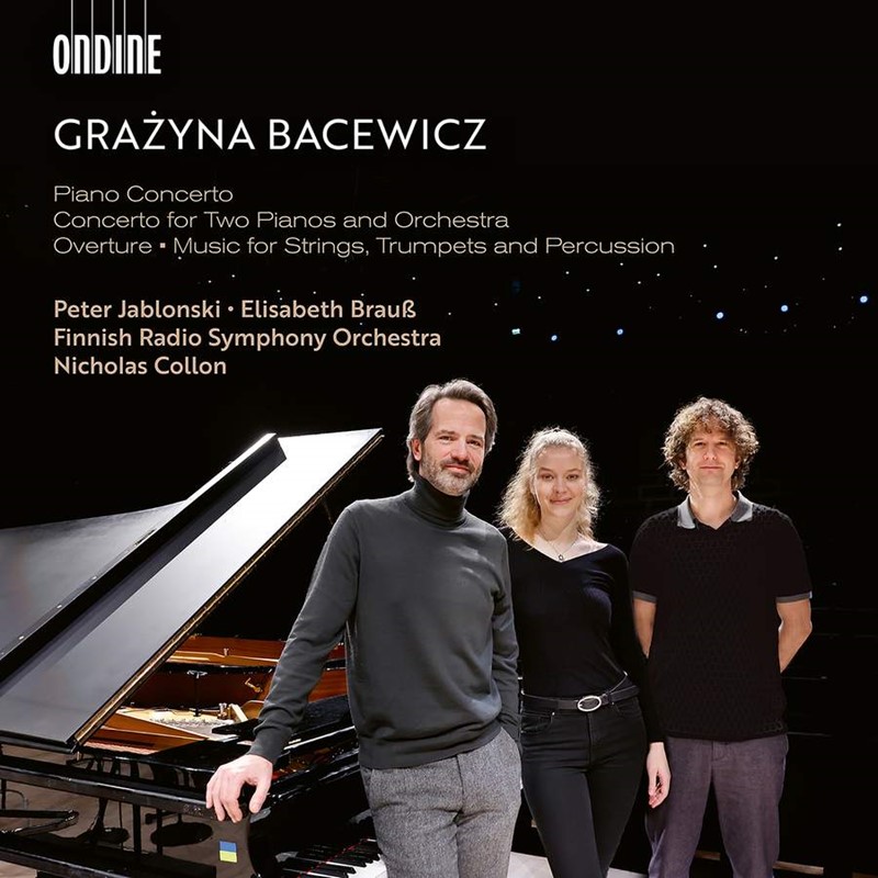 Bacewicz Concertos for One and Two Pianos