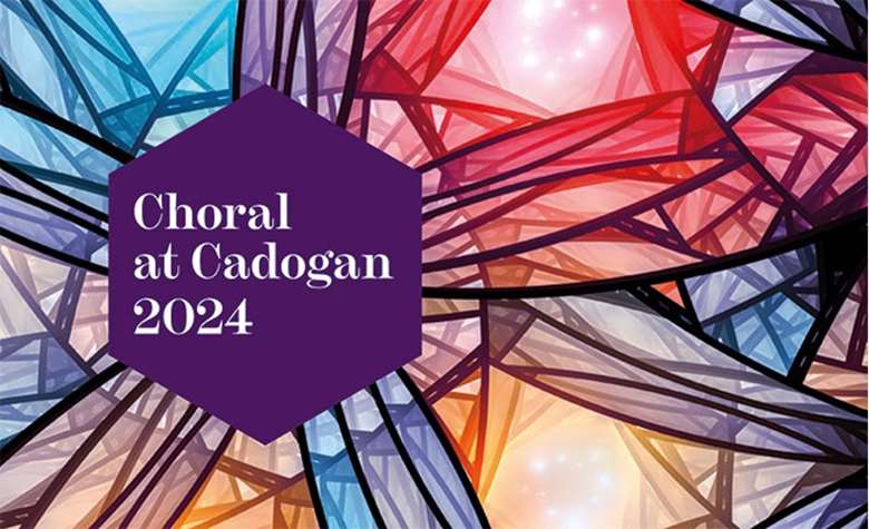 Choral at Cadogan 2024