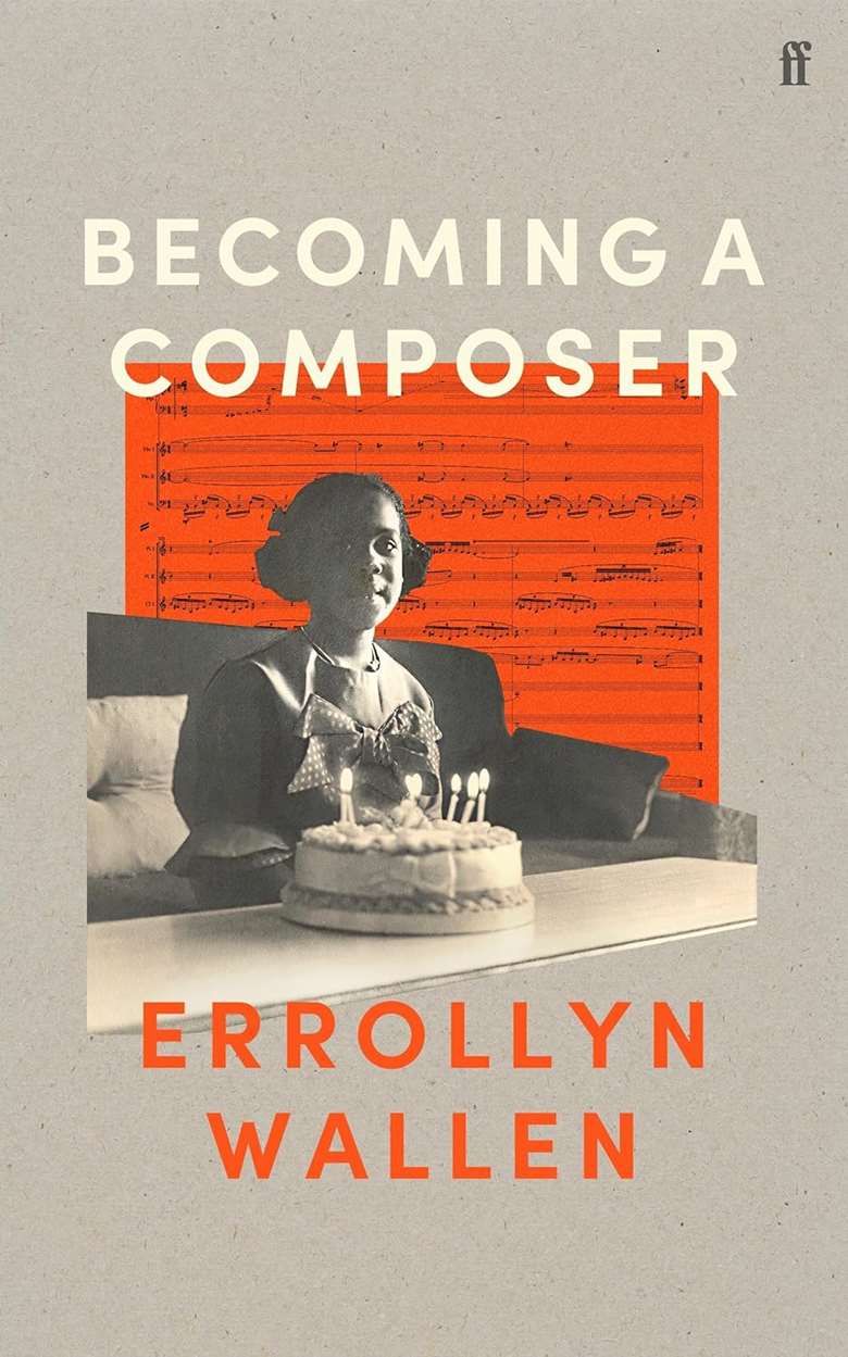 Becoming a Composer by Errollyn Wallen | Faber