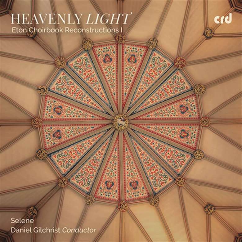 Selene / Daniel Gilchrist (dir), reconstructions by Russell Blacker CRD Records CRD3555