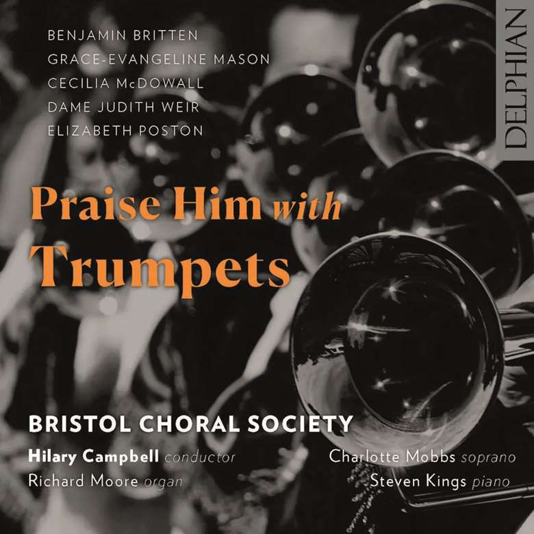Bristol Choral Society, Charlotte Mobbs (s) / Hilary Campbell (dir) Delphian DCD34310
