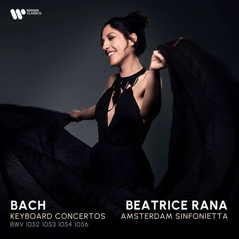 JS Bach  Keyboard Concertos – in D minor, BWV1052; in E, BWV1053; in D, BWV1054; in F minor, BWV1056  Amsterdam Sinfonietta / Beatrice Rana pf  Warner Classics 2173 24336-3